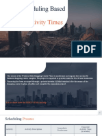 Project Scheduling Based On: Expected Activity Times