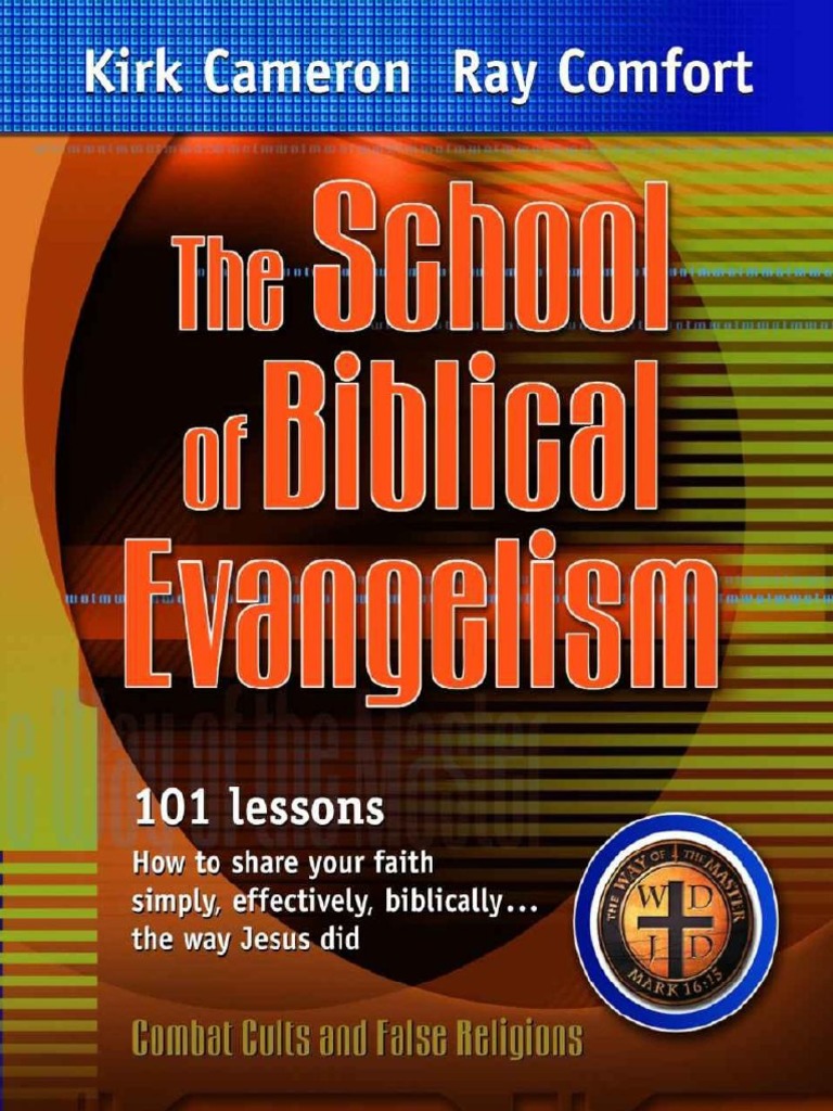 The School Of Biblical Evangelism Ray Comfort Pdf Jesus