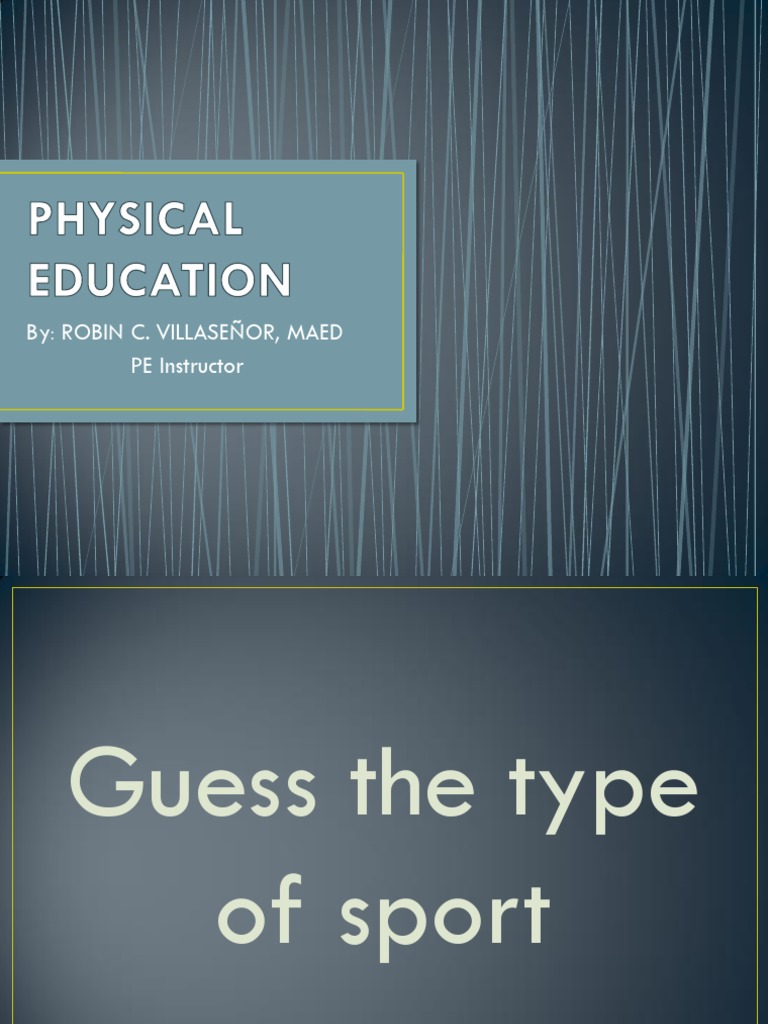 Physical Education - Ppt. Lesson 1 | PDF | Physical Education