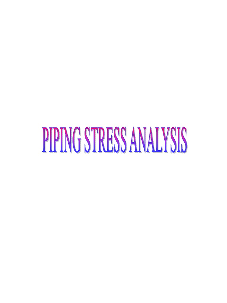 Piping Stress Analysis Case Study 08 0507 A | PDF | Stress–Strain ...