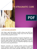 Atraumatic Care Untuk Anak