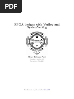 Fpga Designs With Verilog and Systemverilog: Meher Krishna Patel