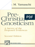 Edwin M. Yamauchi-Pre-Christian Gnosticism. a Survey of the Proposed Evidences-Baker (1983)