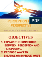 Perception and Perspective: Prepared by Jerry Andres