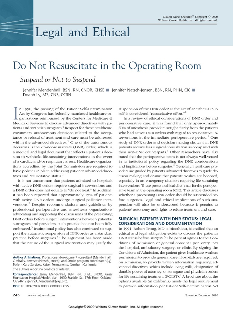 Do Not Resuscitate in The Operating Room Suspend or Not To Suspend