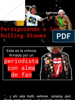 Persiguiendo a los Rolling Stones