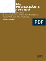 CATALÃO. Brasilia Metropolizacao e Espaco Vivido