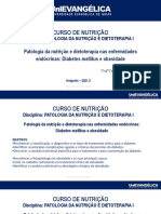 Curso de Nutrição: Patologia Da Nutrição e Dietoterapia Nas Enfermidades Endócrinas: Diabetes Mellitus e Obesidade