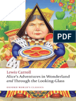 Alices Adventures in Wonderland and Through The Looking-Glass
