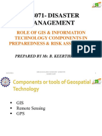 Ge8071-Disaster Management: Role of Gis & Information Technology Components in Preparedness & Risk Assessment