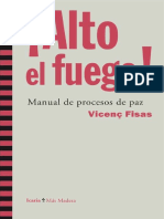 Alto El Fuego. Manual de Procesos de Paz.