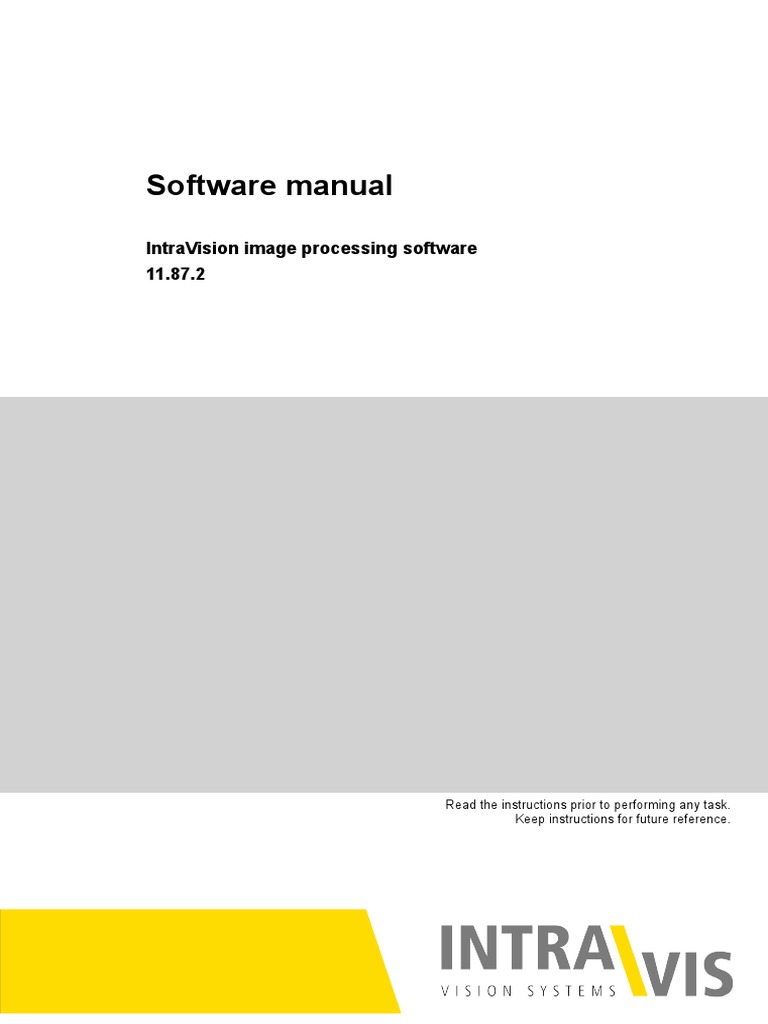 Software Manual: Intravision Image Processing Software 11.87.2 | PDF ...