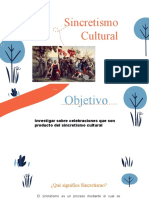 El Sincetismo Cultural