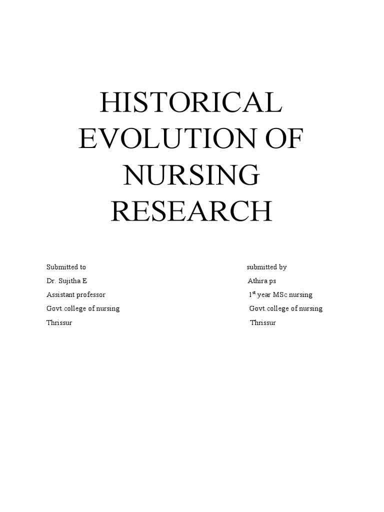 Historical Evolution of Nursing Research | PDF | Nursing | Florence ...