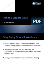 What Burglars Love: by Dove Steel Doors