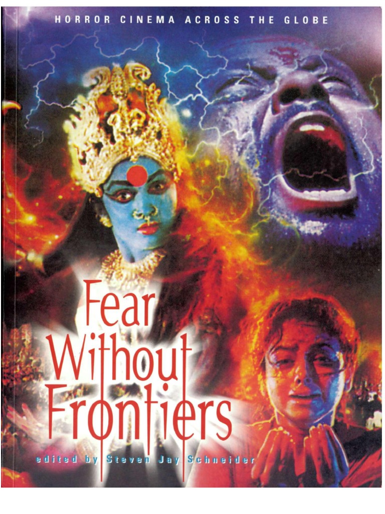 Steven Jay Schneider - Fear Without Frontiers - Horror Cinema Across The  Globe-Fab Press (2003) | PDF | Horror Films