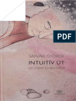 Sárvári György - Intuitív Út - Az Ugrás Szabadsága (2019)