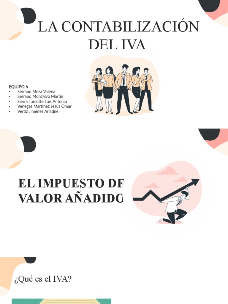Equipo 6 La Contabilización Del IVA | PDF | Impuesto al valor agregado ...