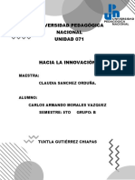 Desarrollo del proyecto de innovación docente y el cambio de grupo o escuela