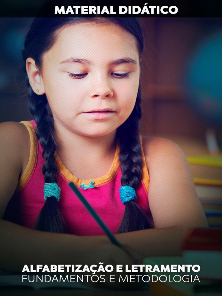 Alfabetizacao e Letramento Fundamentos e Metodologia | PDF ...