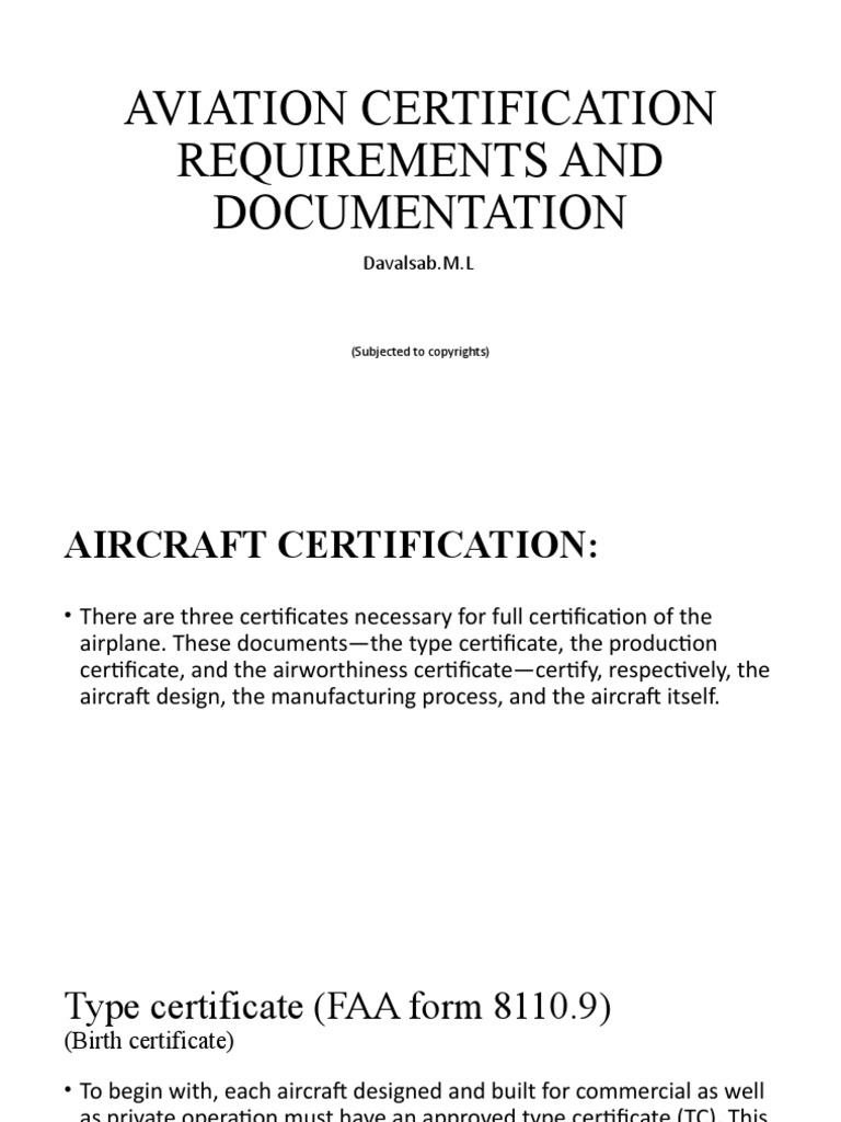 Aviation Certification Requirements and Documentation Davalsab.M.L