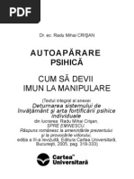 Autoaparare Psihica. Cum Sa Devii Imun La Manipula