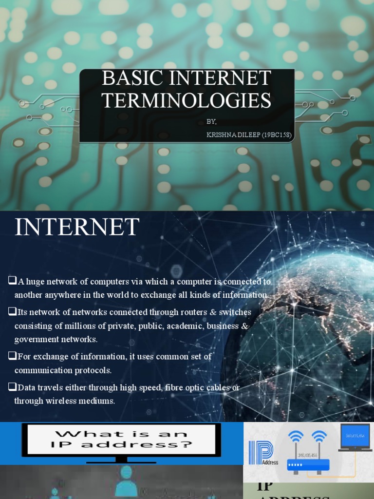Basic Internet Terminologies: BY, Krishna Dileep (19Bc158) | PDF ...