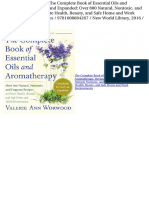 The Complete Book of Essential Oils and Aromatherapy, Revised and Expanded: Over 800 Natural, Nontoxic, and Fragrant Recipes To Create Health, Beauty, and Safe Home and Work Environments