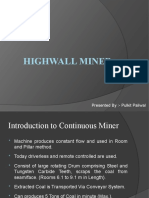 Highwall Miner: Presented By:-Pulkit Paliwal