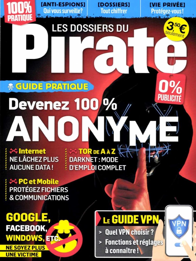 Pirate Informatique Hors-Série - Les Dossiers Du Pirate - Aout-Octobre ...