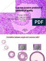 Cumulus Cells As Non-Invasive Predictor Of: Oocyte/embryo Quality
