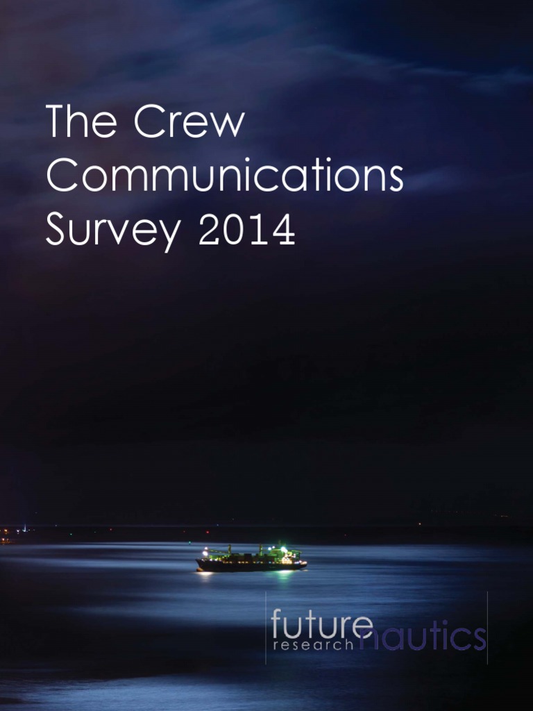 Crew Communications Survey 2014 Report | PDF | Internet | Very Small ...
