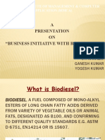 A Presentation ON "Business Initiative With Bio-Diesel": Prepared by