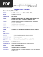 Daily BSC Check Procedure: (Please Make A Logfile For Everyday)