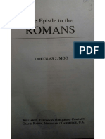 D.J. MOO, The Epistle To The Romans (NICNT Grand Rapids (Mich.) Eerdmans, 1996) 643-670. 2