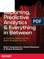 Reporting, Predictive Analytics & Everything in Between: A Guide To Selecting The Right Analytics For You
