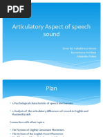 Articulatory Aspect of Speech Sound: Done By: Aubakirova Ainura Kuznetsova Svetlana Akulenko Polina