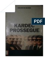 Kardec Prossegue - Adelino Da Silveira (3)