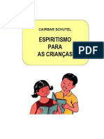 Espiritismo Para as Criancas (Cairbar Schutel)