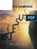 O Único Caminho - Caio Cézar Castro