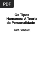 00767 - Os Tipos Humanos_A Teoria da Personalidade