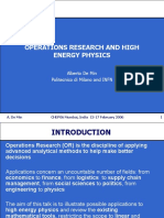 Operations Research and High Energy Physics: Alberto de Min Politecnico Di Milano and INFN