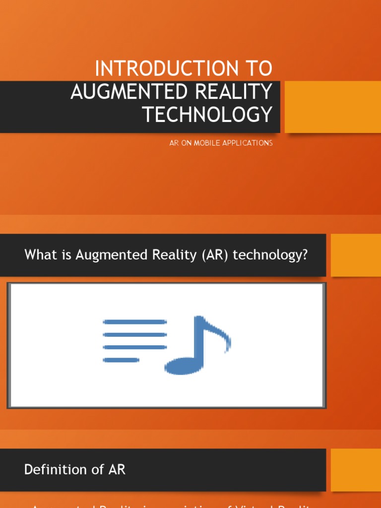 Introduction to Augmented Reality Technology | PDF | Augmented Reality ...