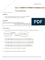 Database Design 3-3: Practice Activities: Speaking Erdish and Drawing Relationships Objectives