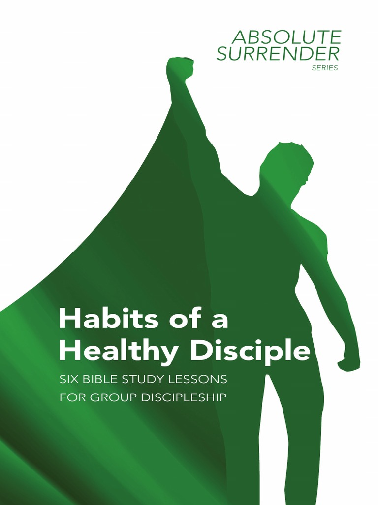 02 Habits of A Healthy Disciple | PDF | Prayer | Christian Prayer