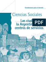 Las Ciudades de La Argentina Como Centros de Servicios. Orientaciones Para El Docente