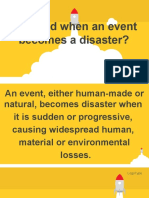 How and When An Event Becomes A Disaster?
