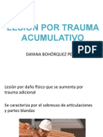 Lesion Por Trauma Acumulativo