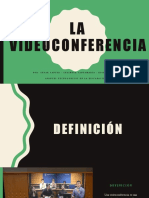 La Videoconferencia