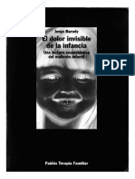 Barudy, J. (1998). El Dolor Invisible de La Infancia. Una Lectura Ecosistémica Del Maltrato Infantil. Barcelona. Paidós.